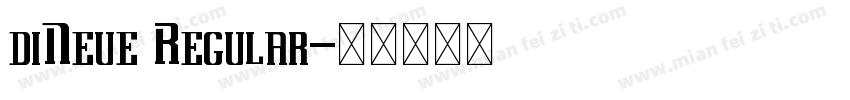 diNeue Regular字体转换